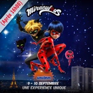 Tarif Week end (après 16h) MIRACULOUS – Enfant